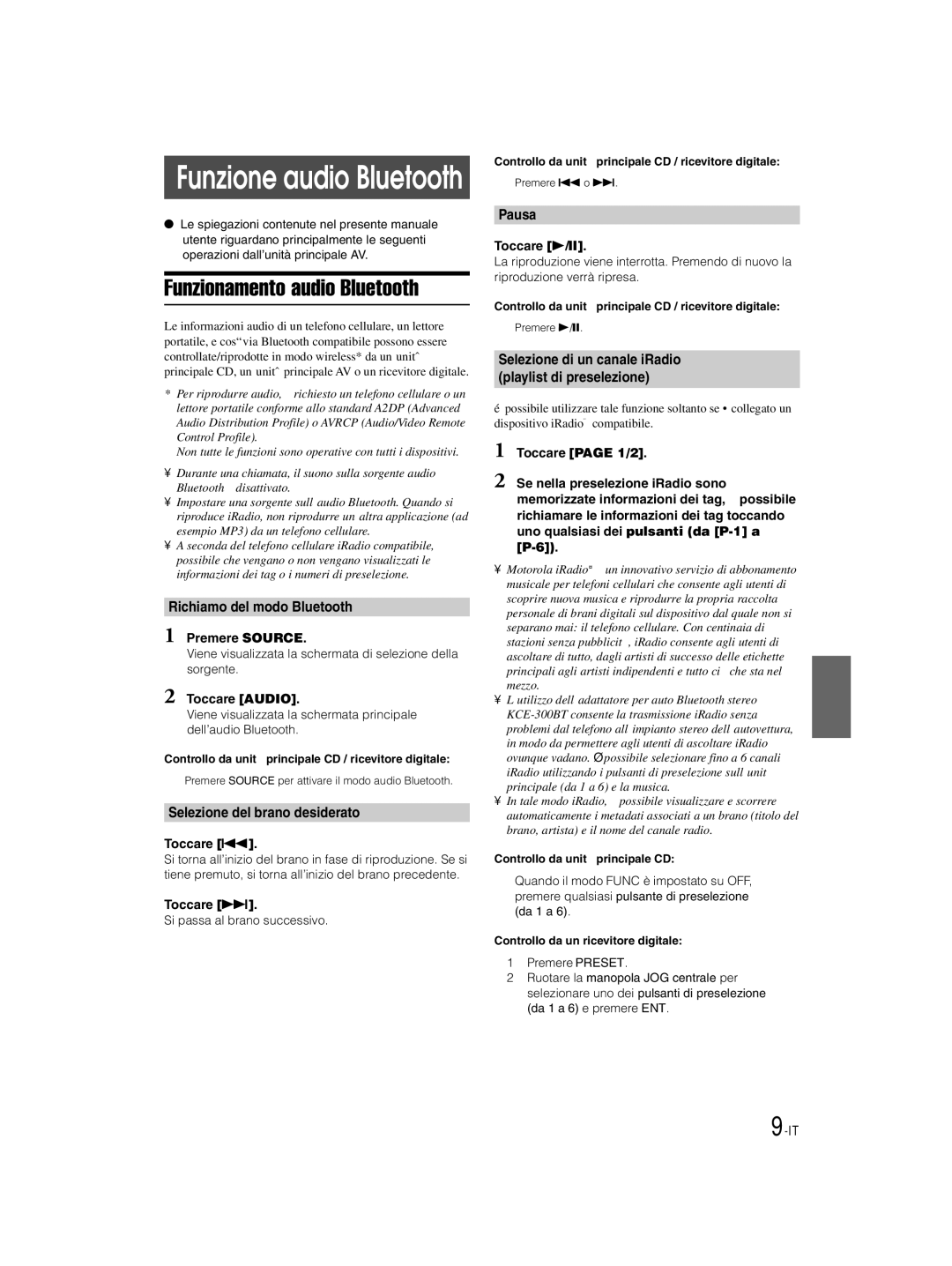 Alpine KCE-300BT owner manual Funzionamento audio Bluetooth, Richiamo del modo Bluetooth, Selezione del brano desiderato 