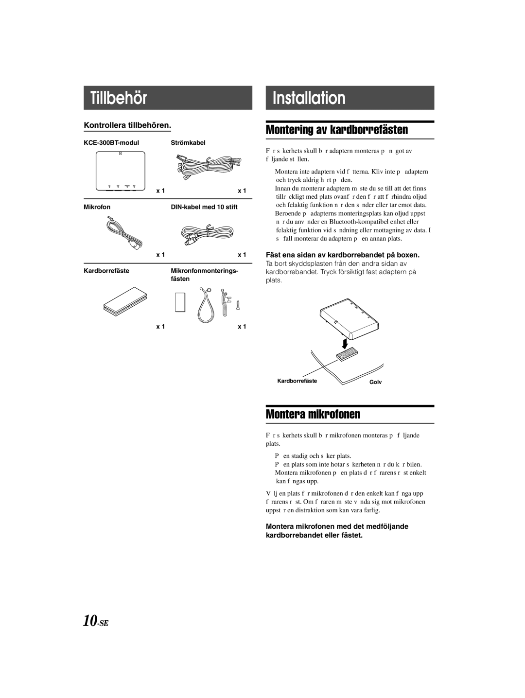 Alpine KCE-300BT owner manual Tillbehör, Montering av kardborrefästen, Montera mikrofonen, Kontrollera tillbehören 