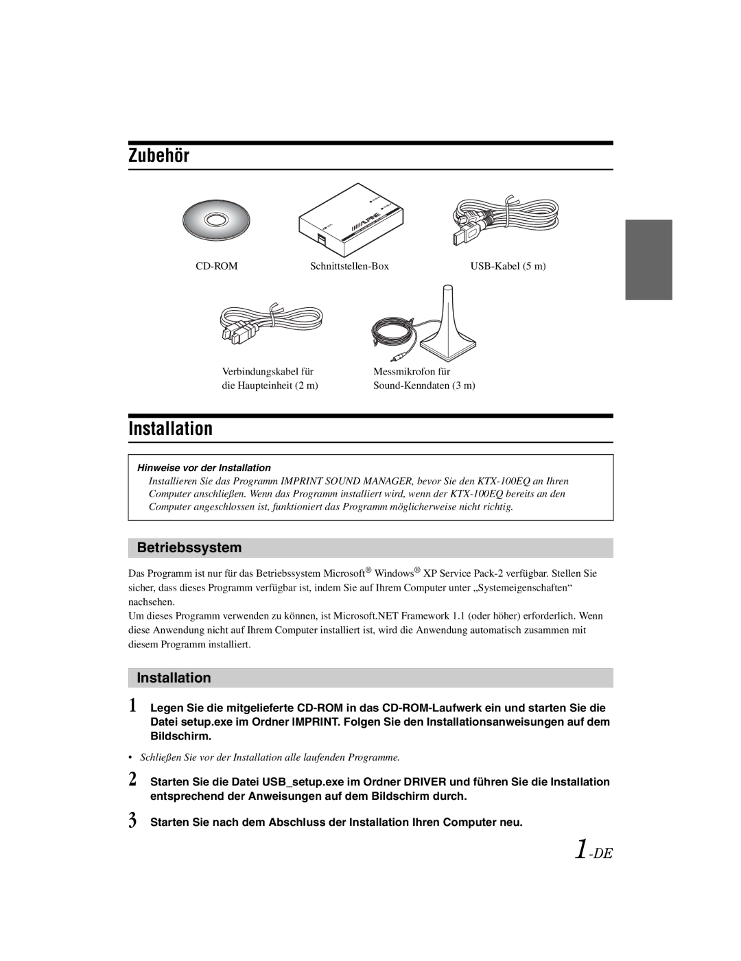 Alpine KTX-100EQ owner manual Zubehör, Betriebssystem, Installation 