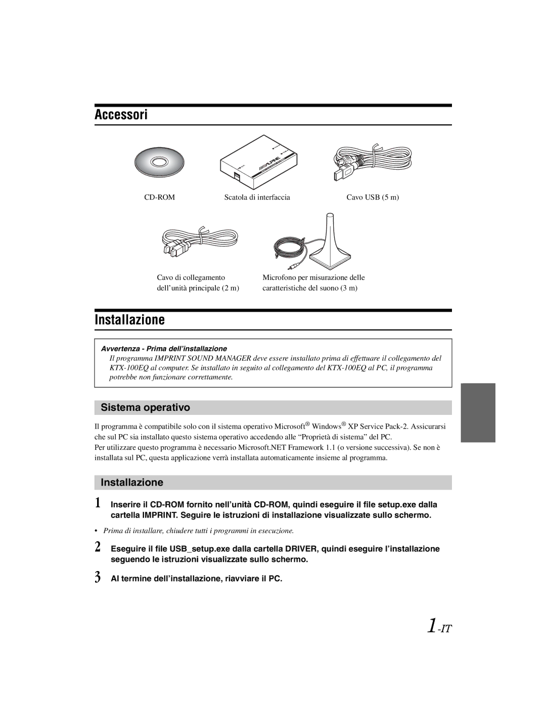 Alpine KTX-100EQ owner manual Accessori, Installazione 