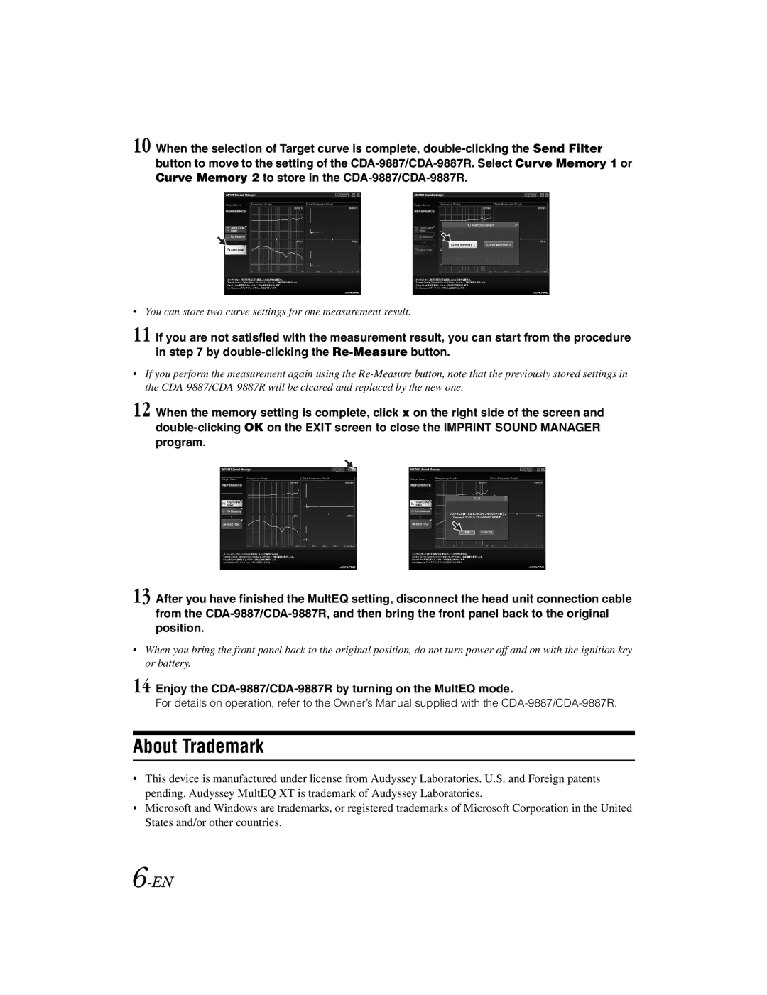 Alpine KTX-100EQ owner manual About Trademark, Enjoy the CDA-9887/CDA-9887R by turning on the MultEQ mode 