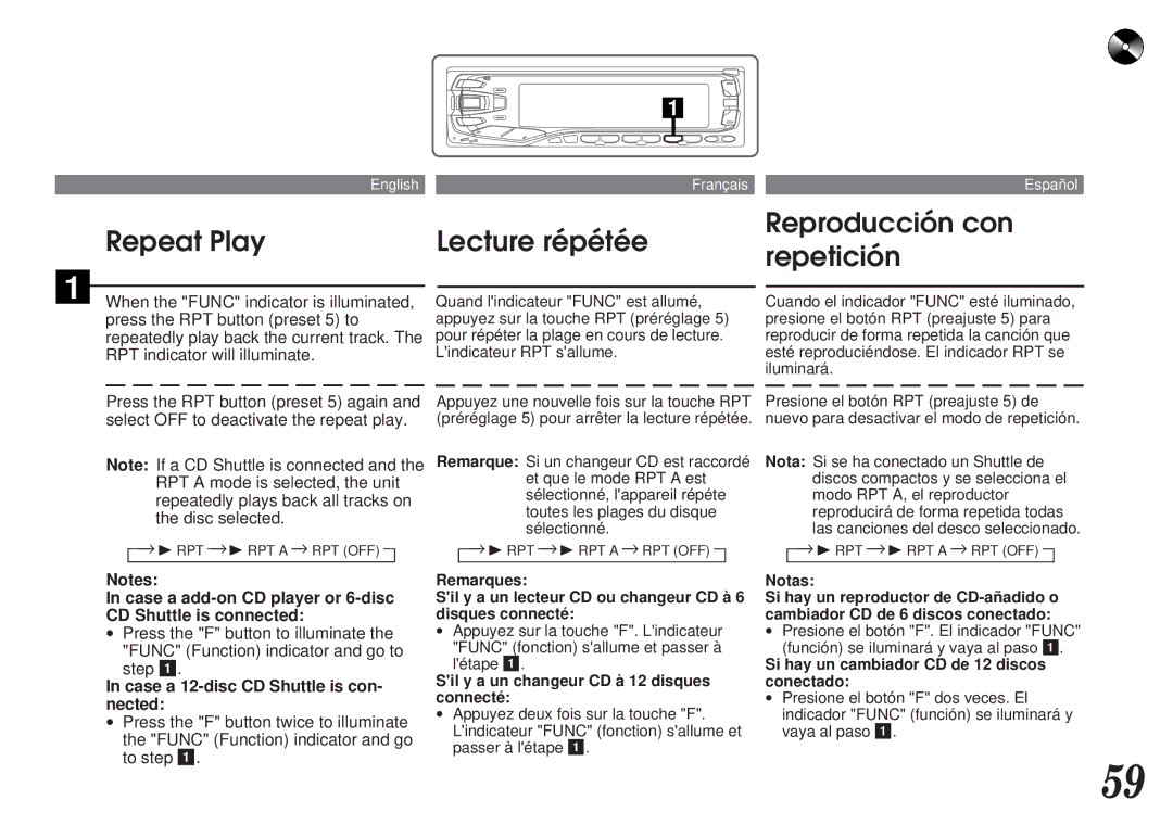 Alpine MDA-7755 Repeat Play Lecture répétée Reproducción con Repetición, Case a 12-disc CD Shuttle is con- nected 