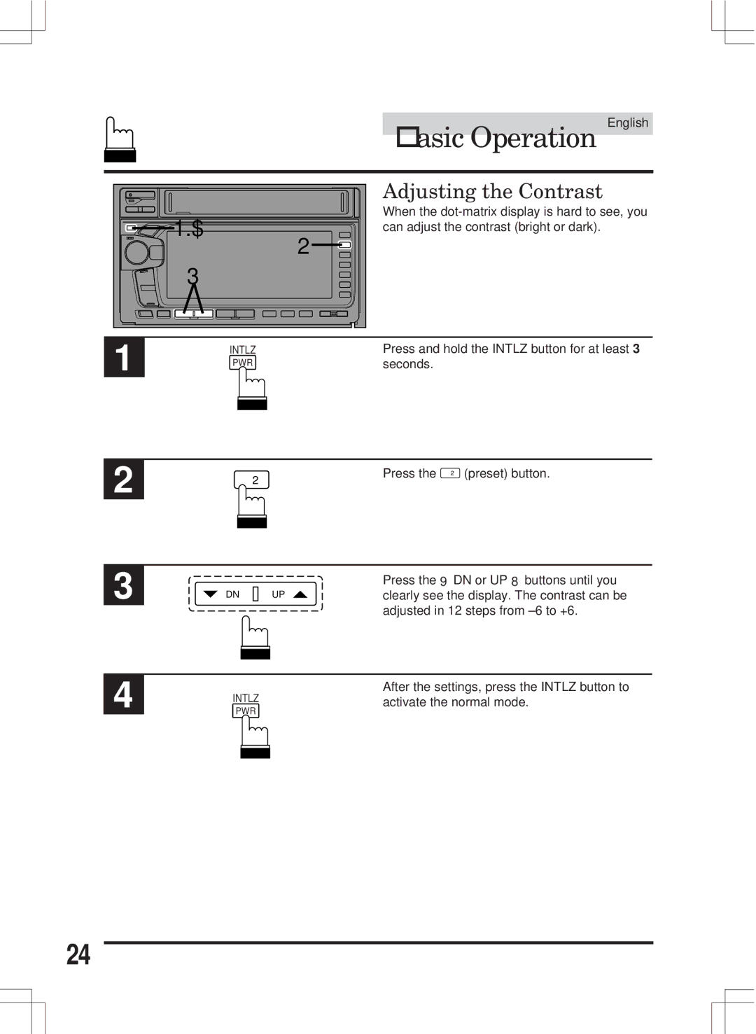 Alpine MDA-W890 owner manual Adjusting the Contrast, Press, Activate the normal mode 