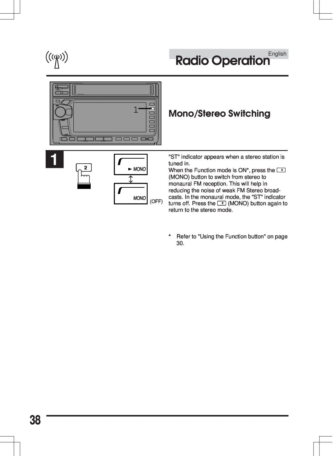 Alpine MDA-W890 owner manual Mono/Stereo Switching, Radio Operation English, ST indicator appears when a stereo station is 