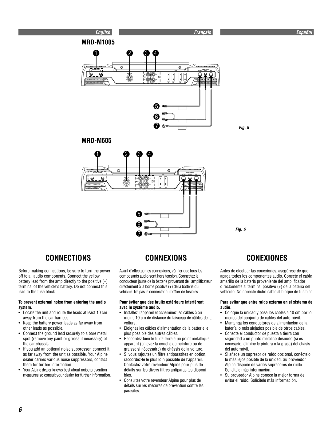 Alpine MRD-M1005 owner manual Connections Connexions, To prevent external noise from entering the audio system 