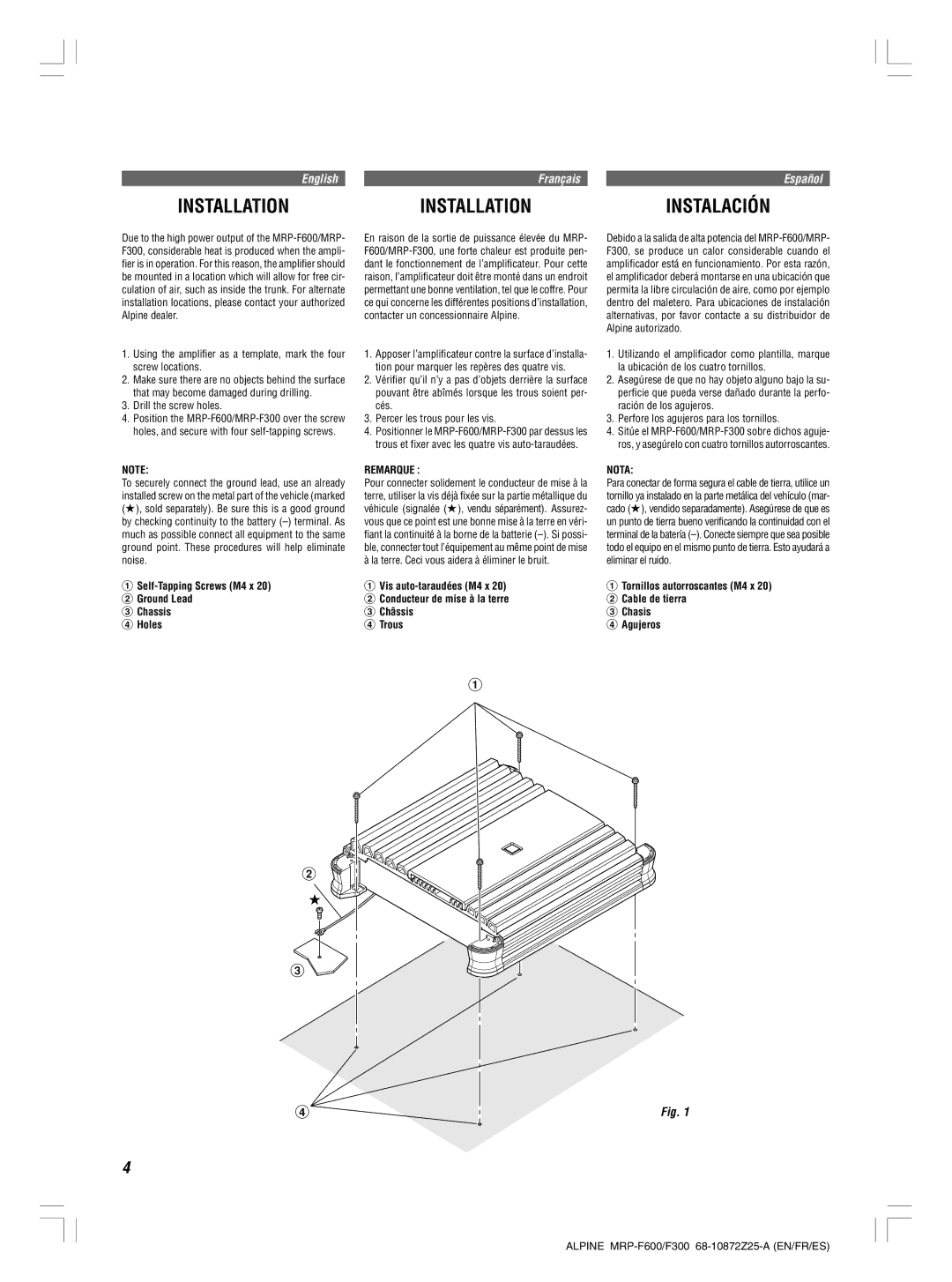 Alpine MRP-F300 Installation Instalación, Drill the screw holes, Self-Tapping Screws M4 x Ground Lead Chassis Holes 