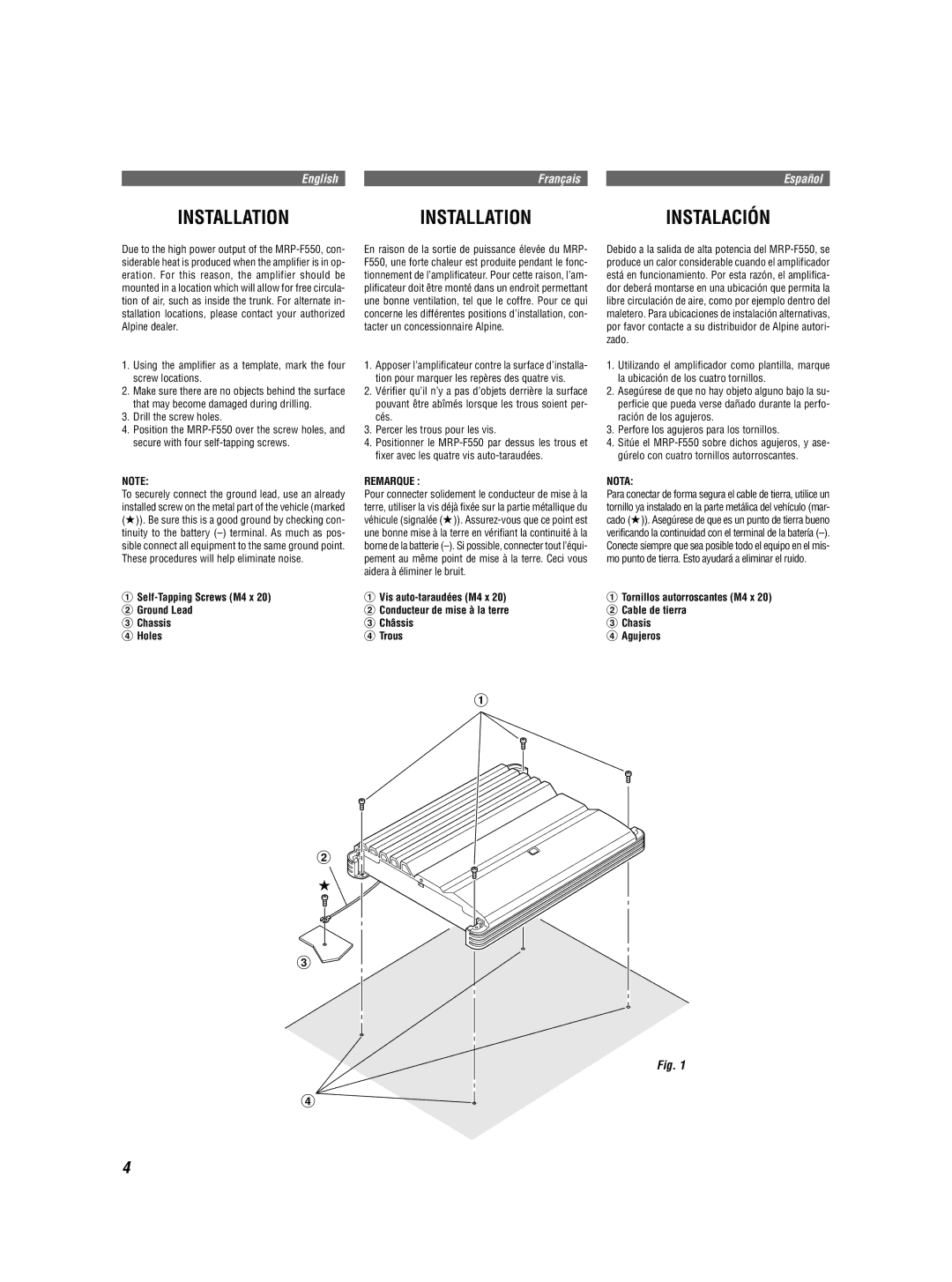 Alpine MRP-F550 owner manual Drill the screw holes, Self-Tapping Screws M4 x Ground Lead Chassis Holes, Remarque, Nota 