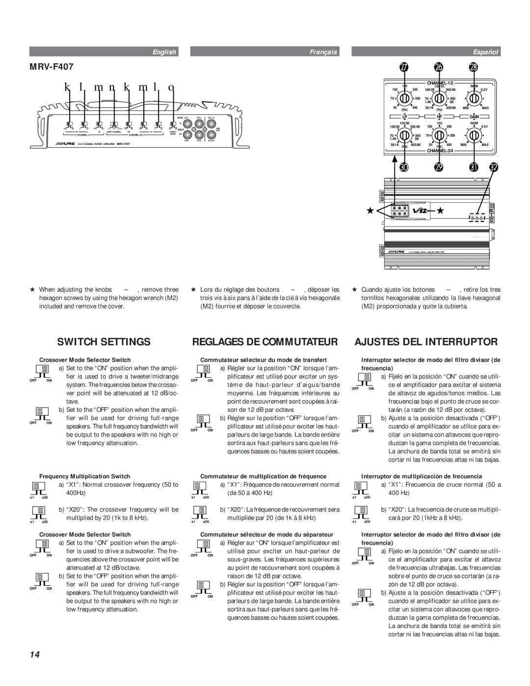 Alpine MRV-1507 Frequency Multiplication Switch, Attenuated at 12 dB/octave, Raison de 12 dB par octave, Frecuencia 