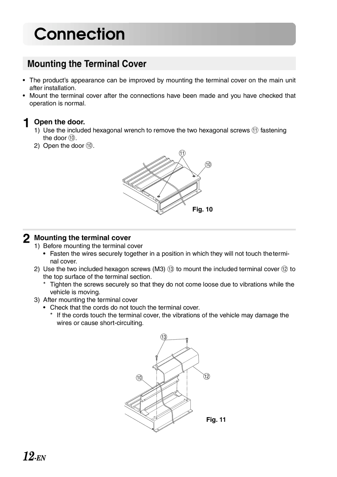 Alpine MRV-F900 manual Connection, Open the door, Mounting the terminal cover 