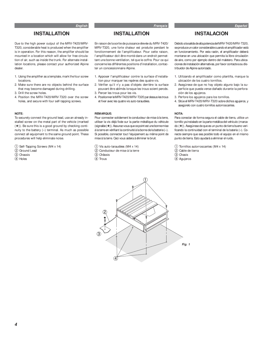 Alpine MRV-T320 Drill the screw holes, Self-Tapping Screws M4 x Ground Lead Chassis Holes, Percer les trous pour les vis 