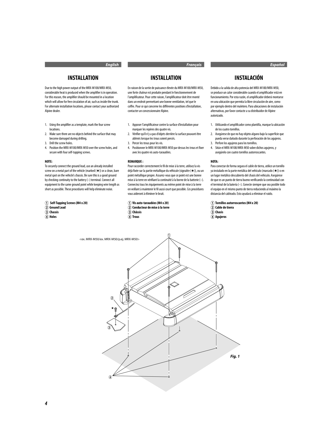 Alpine MRX-M50, MRX-M100 owner manual Installation, Self-Tapping Screws M4 x Ground Lead Chassis Holes, Remarque, Nota 