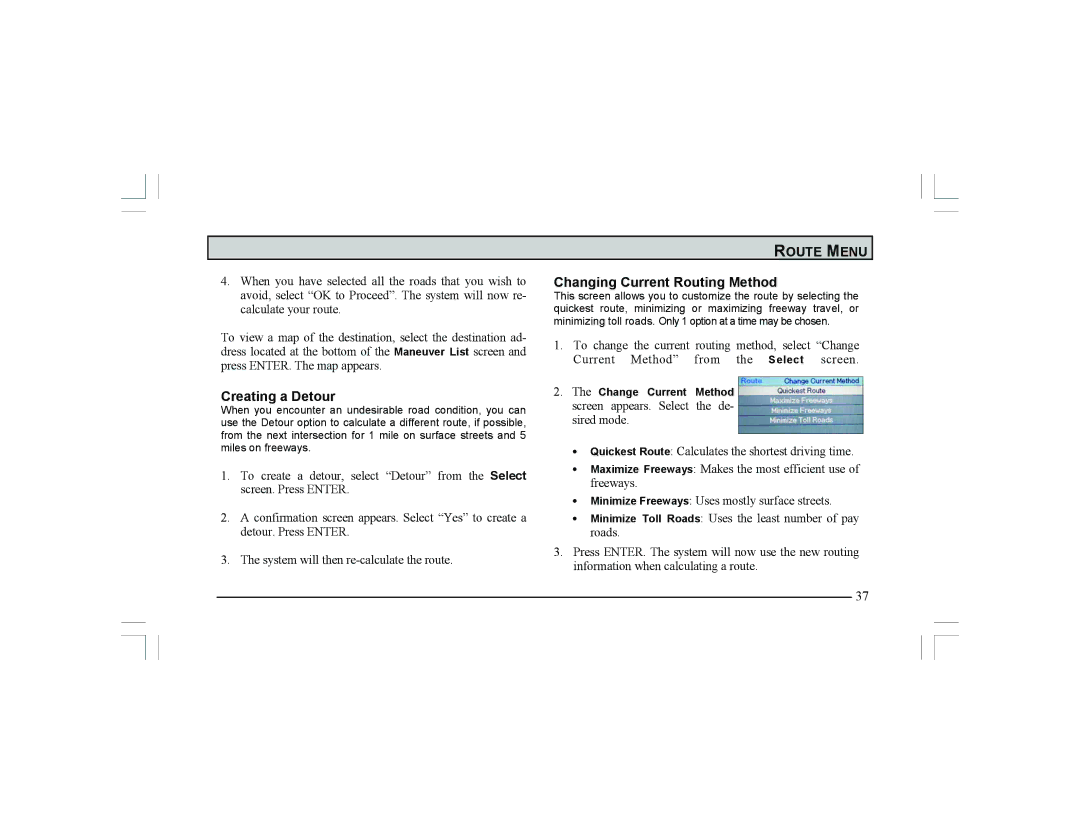 Alpine Navigation Radio manual Creating a Detour, Changing Current Routing Method 