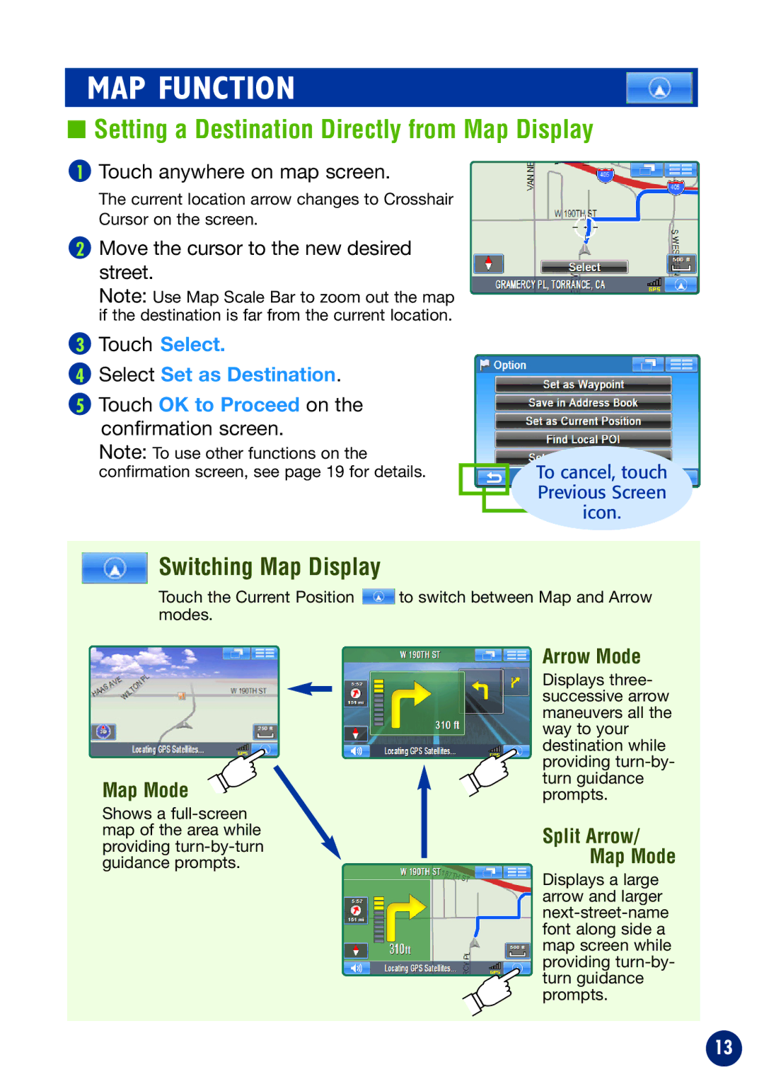 Alpine NVE-P1 owner manual Setting a Destination Directly from Map Display, Map Mode, Arrow Mode 