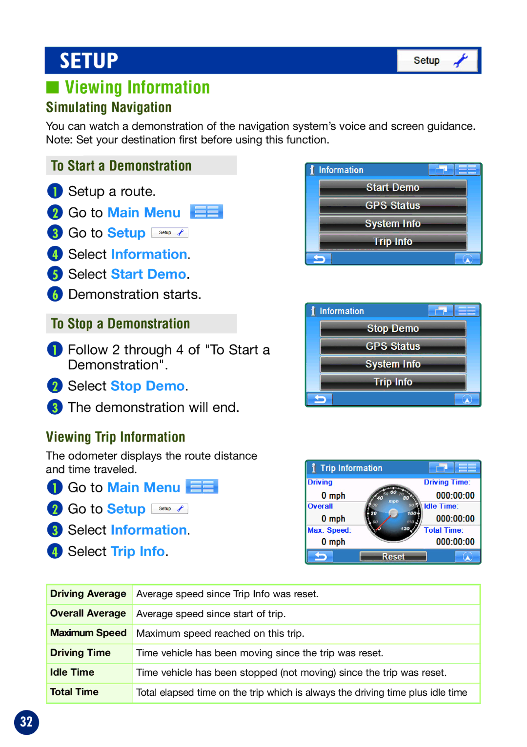 Alpine NVE-P1 owner manual Viewing Information, Select Information Select Start Demo, Select Stop Demo 