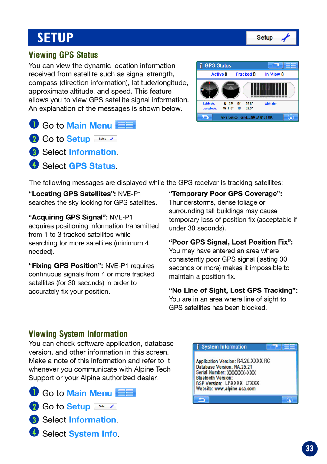 Alpine NVE-P1 owner manual Viewing GPS Status, Select Information Select GPS Status, Viewing System Information 