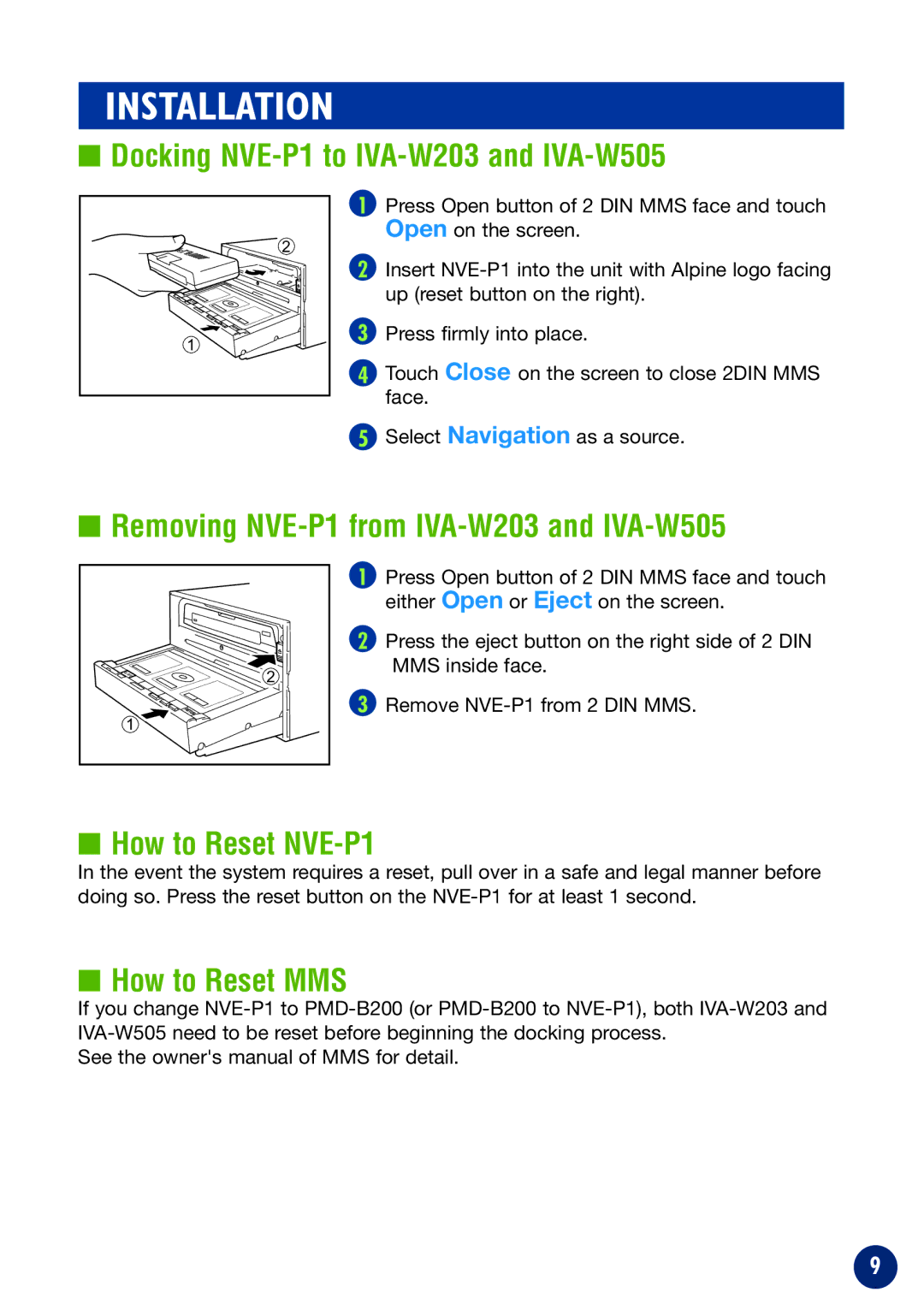 Alpine owner manual Installation, Docking NVE-P1 to IVA-W203 and IVA-W505, How to Reset NVE-P1, How to Reset MMS 