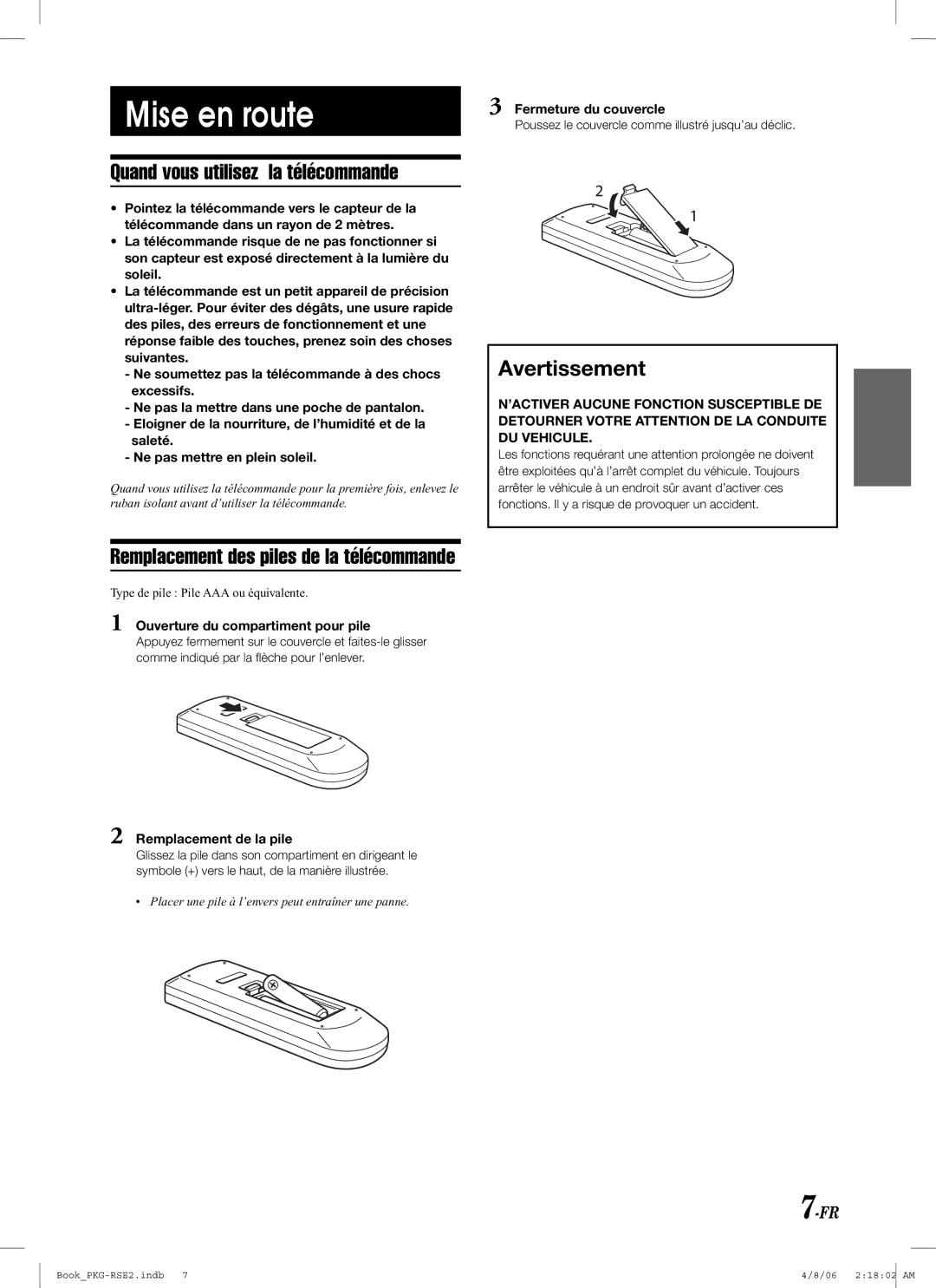 Alpine PKG-RSE2 owner manual Mise en route, Quand vous utilisez la télécommande, Remplacement des piles de la télécommande 