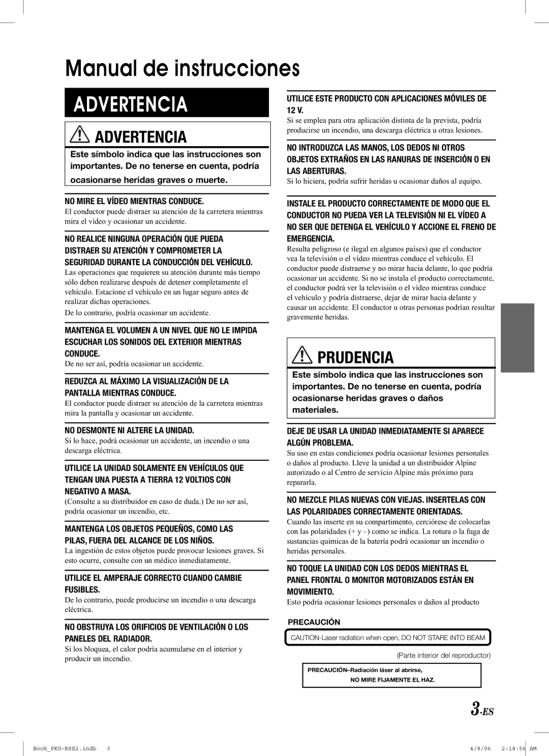 Alpine PKG-RSE2 owner manual Precaución, Parte interior del reproductor 