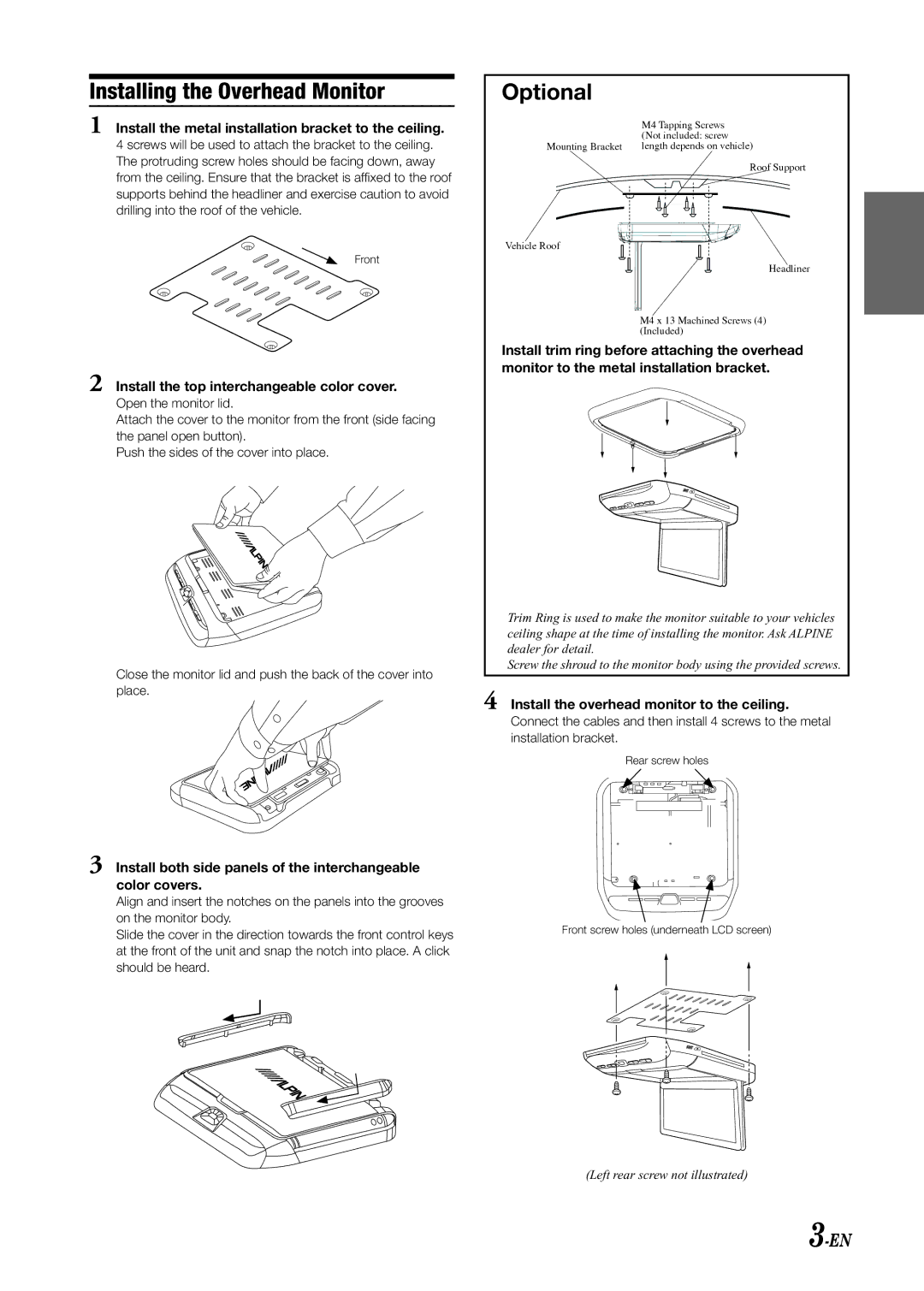 Alpine PKG-RSE3DVD Installing the Overhead Monitor, Install the metal installation bracket to the ceiling 