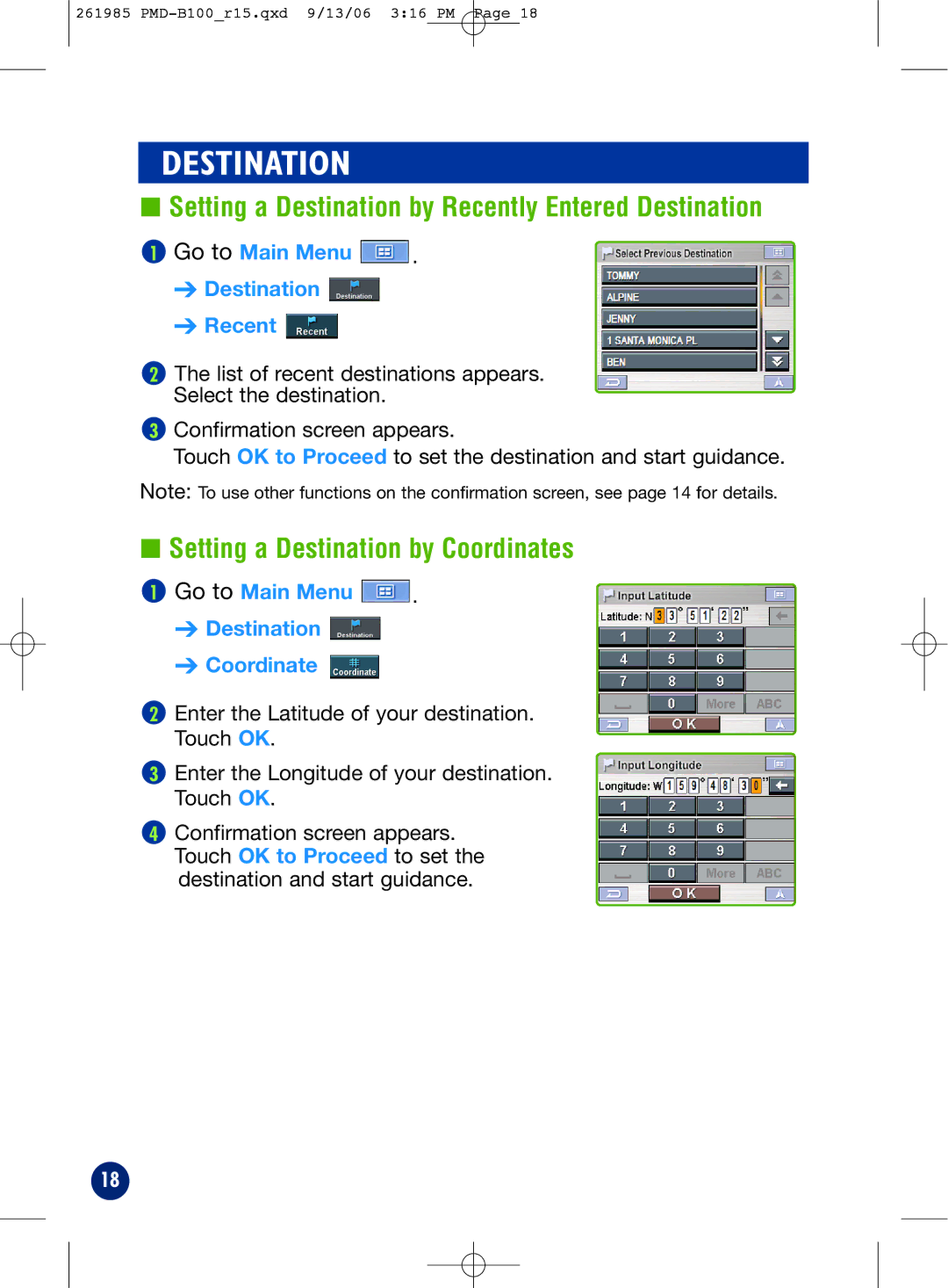 Alpine PMD-B100T owner manual Setting a Destination by Recently Entered Destination, Setting a Destination by Coordinates 