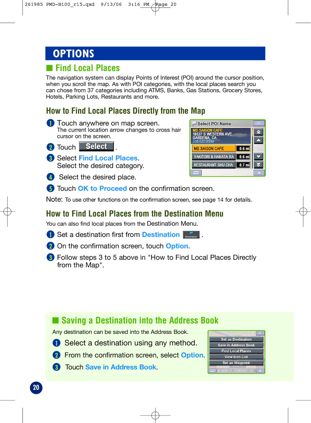 Alpine PMD-B100T owner manual Options, Find Local Places, Saving a Destination into the Address Book 