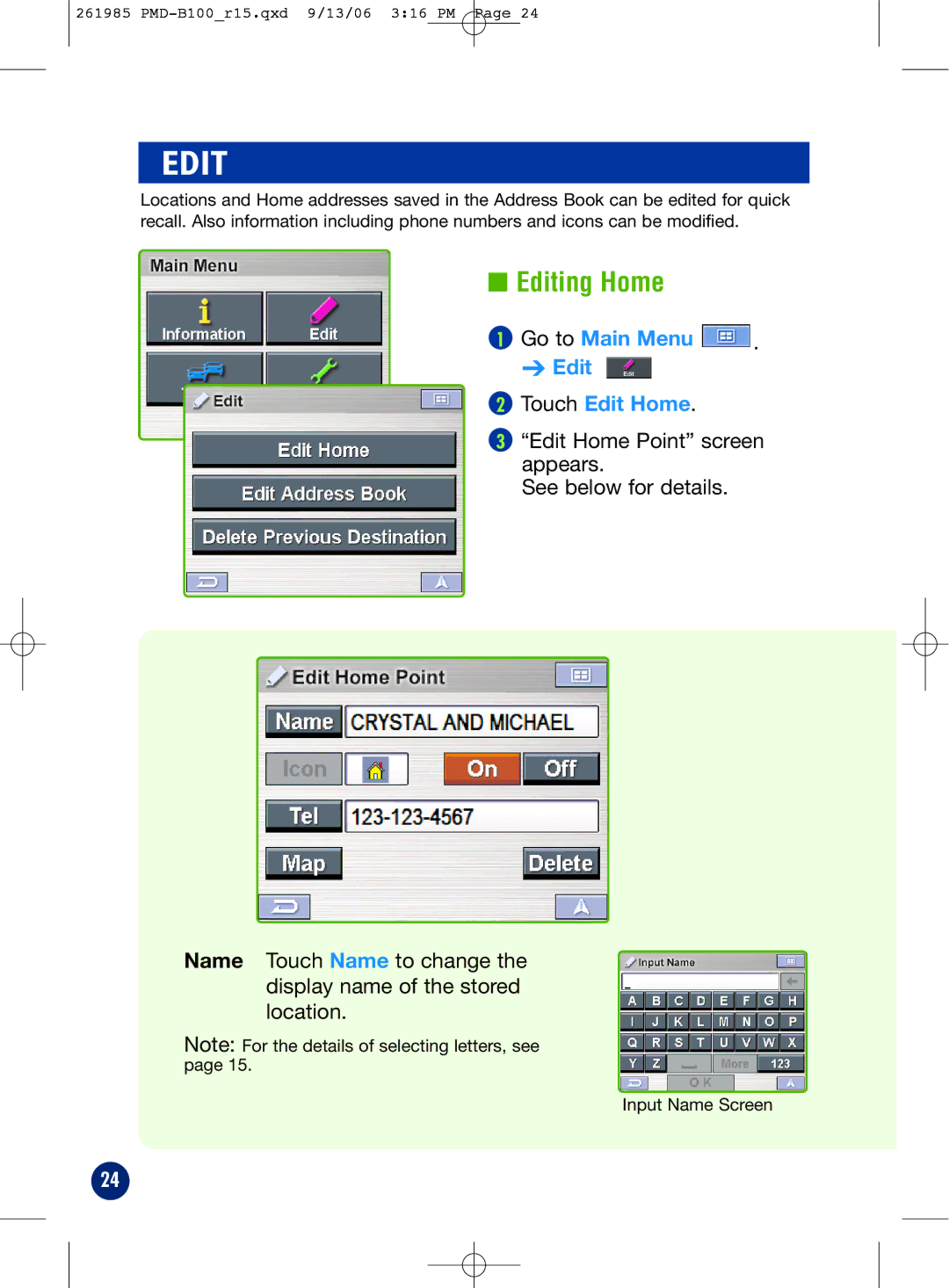 Alpine PMD-B100T owner manual Editing Home, Go to Main Menu . Edit Touch Edit Home 