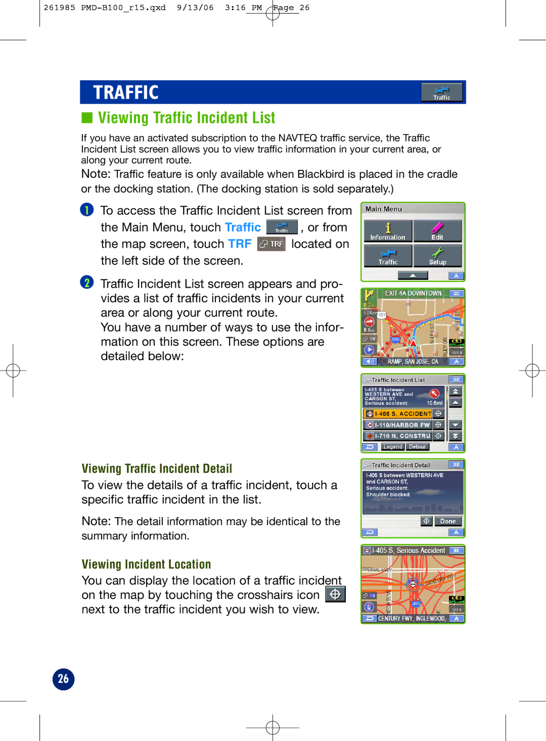 Alpine PMD-B100T owner manual Viewing Traffic Incident List, Viewing Traffic Incident Detail, Viewing Incident Location 