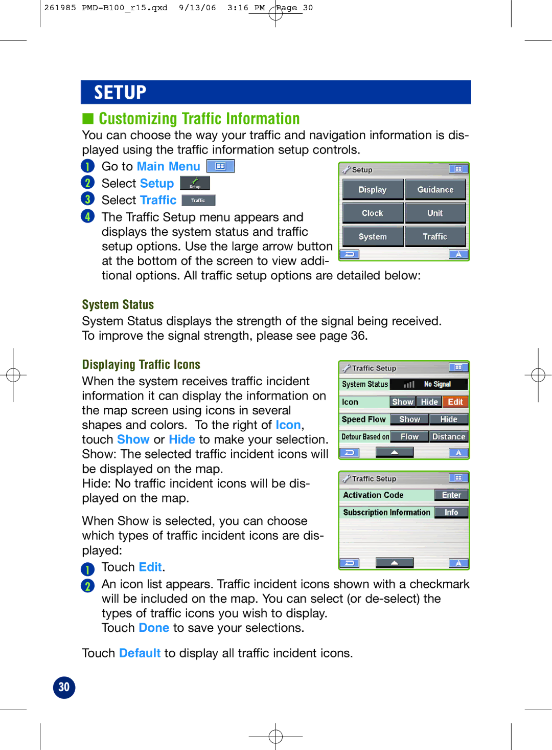 Alpine PMD-B100T owner manual Customizing Traffic Information, Select Setup, System Status, Displaying Traffic Icons 