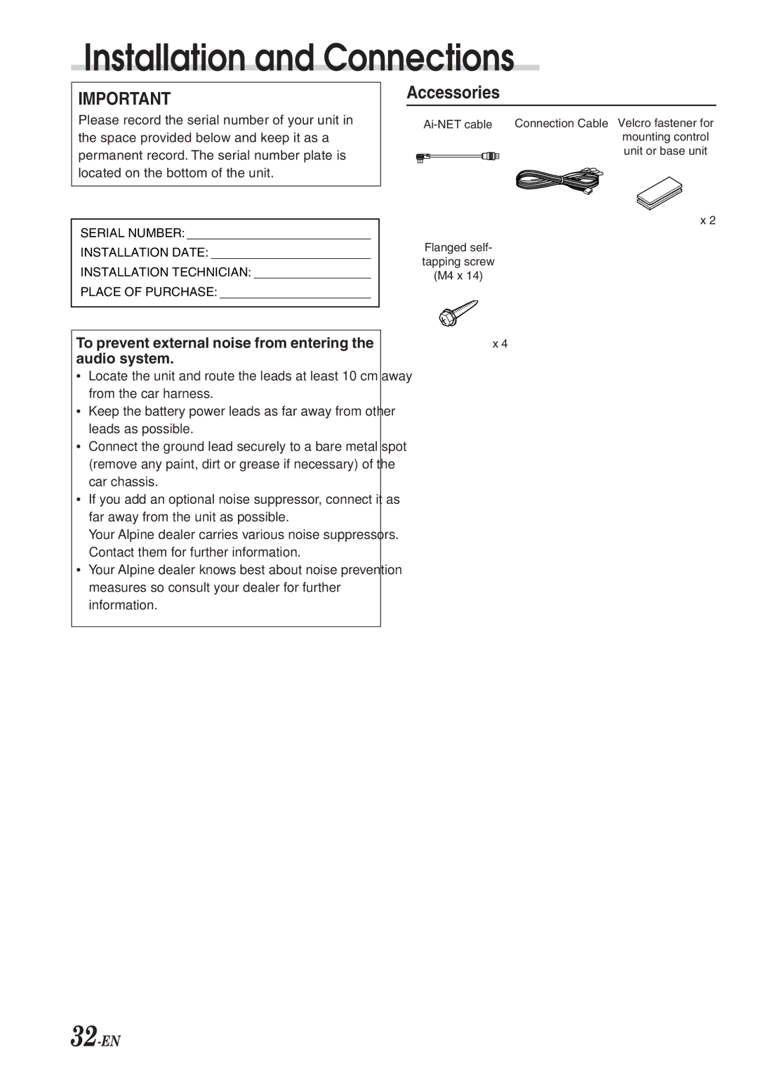 Alpine PXA-H701 owner manual Accessories, To prevent external noise from entering the audio system 