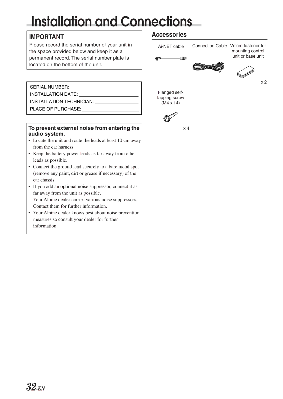 Alpine PXA-H701 owner manual Accessories, To prevent external noise from entering the audio system 