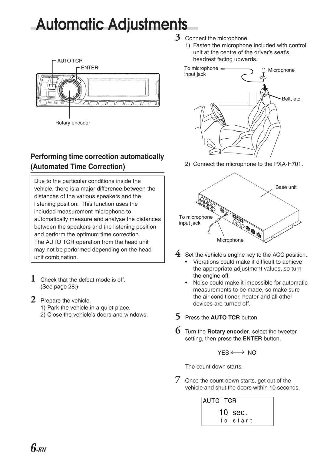 Alpine PXA-H701 owner manual Automatic Adjustments, YES no 