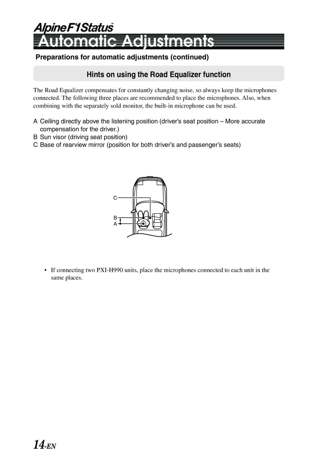 Alpine PXI-H990 owner manual 14-EN, Hints on using the Road Equalizer function, Preparations for automatic adjustments 