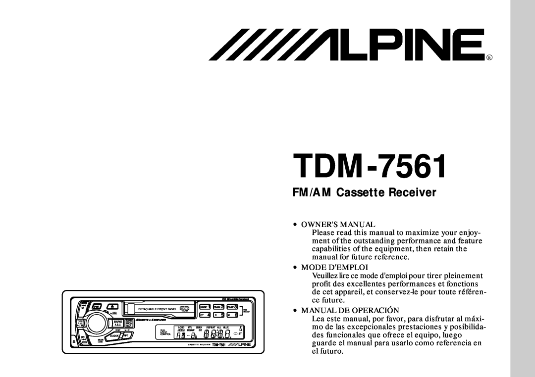 Alpine TDM-7561 owner manual FM/AM Cassette Receiver 