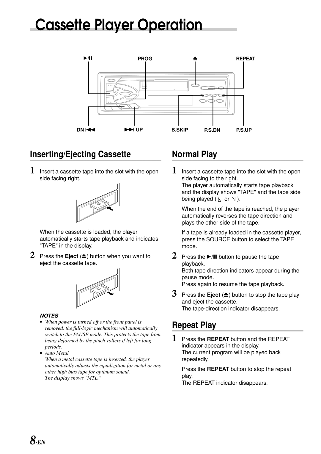 Alpine TDM-7574 owner manual Cassette Player Operation, Inserting/Ejecting Cassette, Normal Play, Repeat Play 