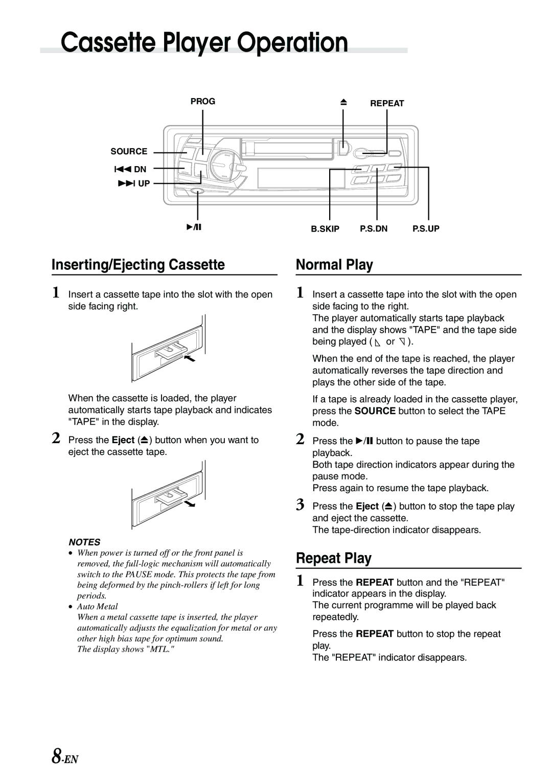 Alpine TDM-7582E owner manual Cassette Player Operation, Inserting/Ejecting Cassette, Normal Play, Repeat Play 