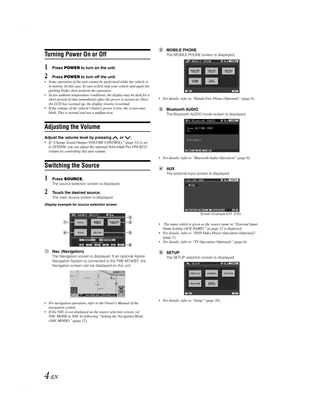 Alpine TME-M740BT owner manual Turning Power On or Off, Adjusting the Volume, Switching the Source 