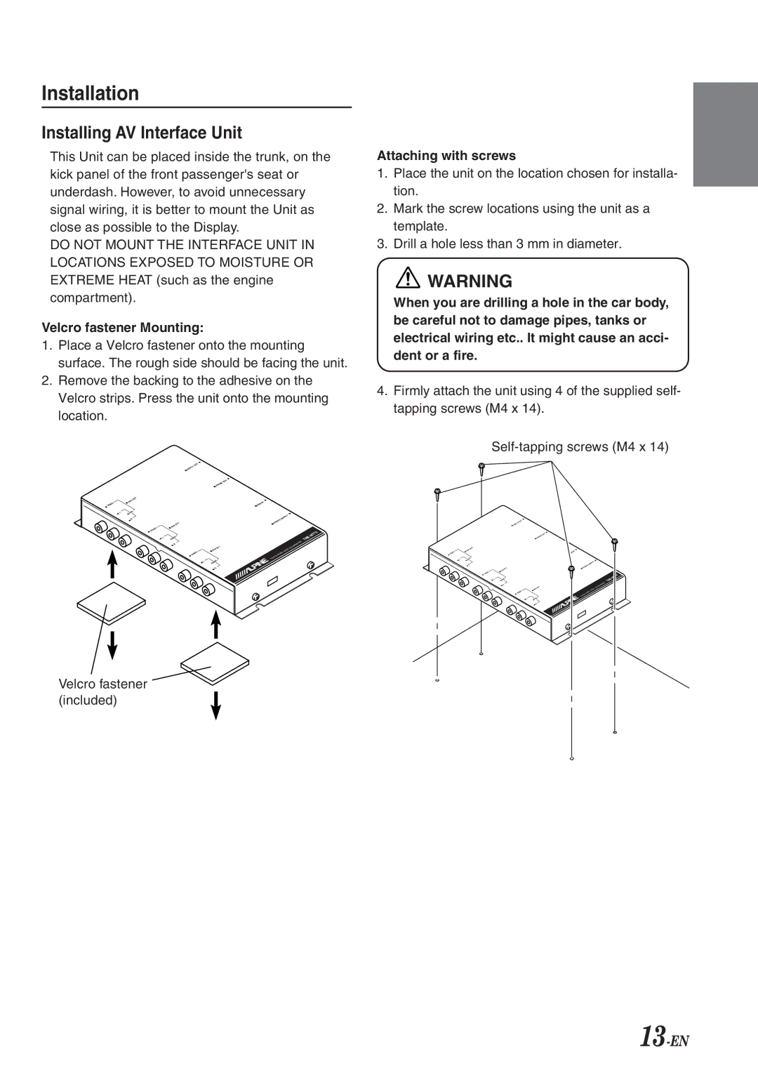 Alpine TME-M770 owner manual Installing AV Interface Unit, Velcro fastener Mounting, Attaching with screws 