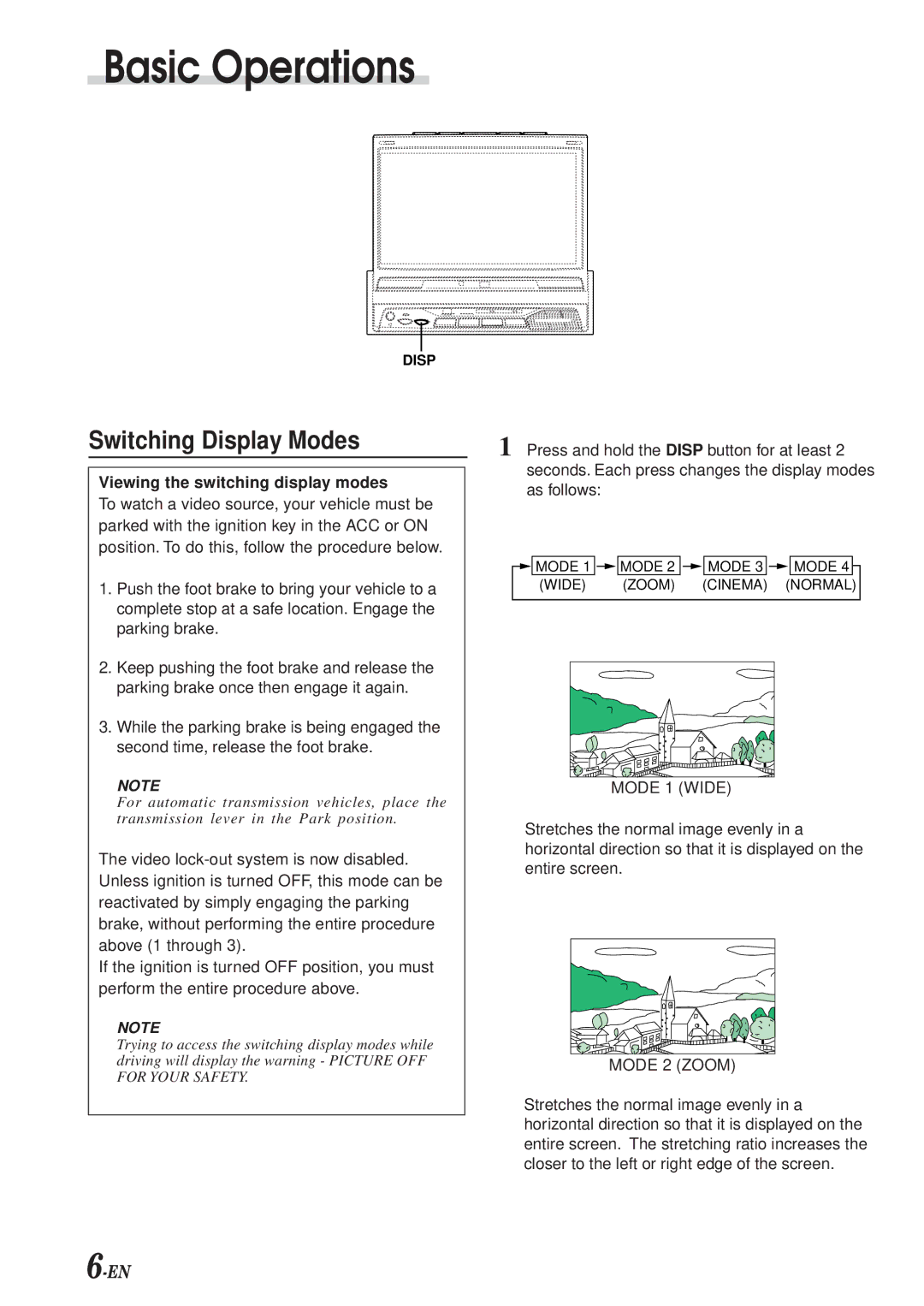 Alpine TME-M790 owner manual Switching Display Modes, Viewing the switching display modes, Mode 1 Wide, Mode 2 Zoom 