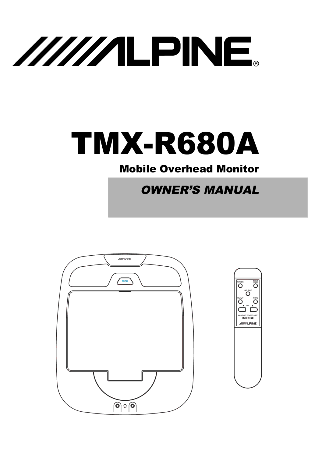 Alpine TMX-R680A owner manual 