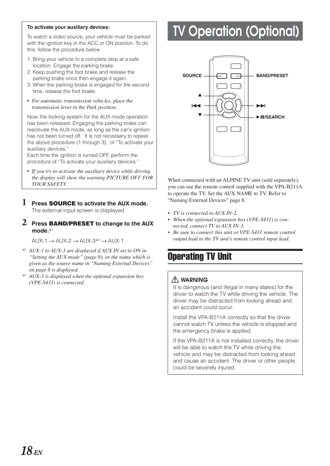 Alpine VPA-B211A TV Operation Optional, Operating TV Unit, 18-EN, Press BAND/PRESET to change to the AUX mode.*1 