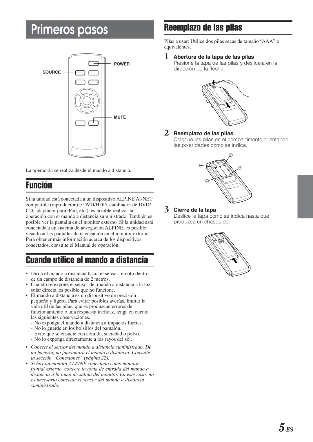 Alpine VPA-B211A owner manual Primeros pasos, Función, Reemplazo de las pilas 