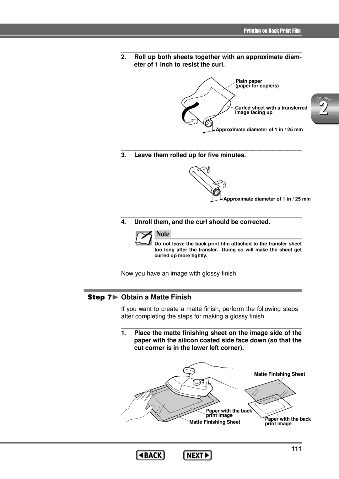 Alps Electric MD-1300 manual 111, ¨ Obtain a Matte Finish, Leave them rolled up for five minutes 