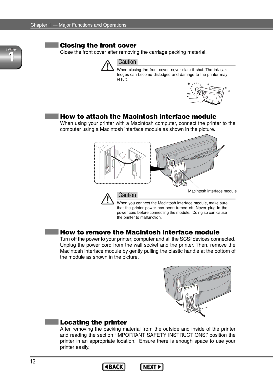 Alps Electric MD-1300 manual Closing the front cover, How to attach the Macintosh interface module, Locating the printer 