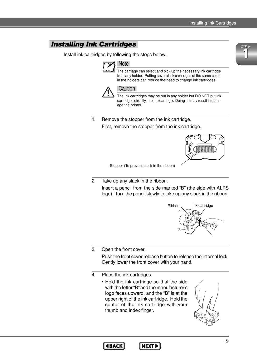 Alps Electric MD-1300 manual Installing Ink Cartridges, Take up any slack in the ribbon, Open the front cover 