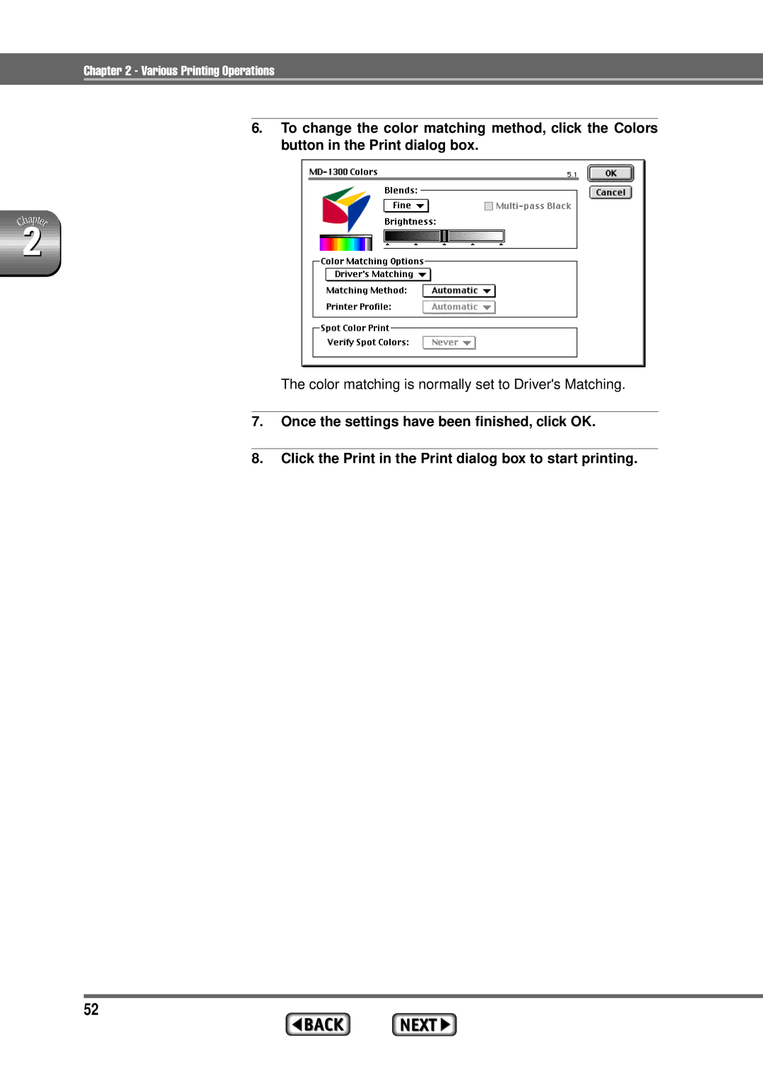 Alps Electric MD-1300 manual Color matching is normally set to Drivers Matching 