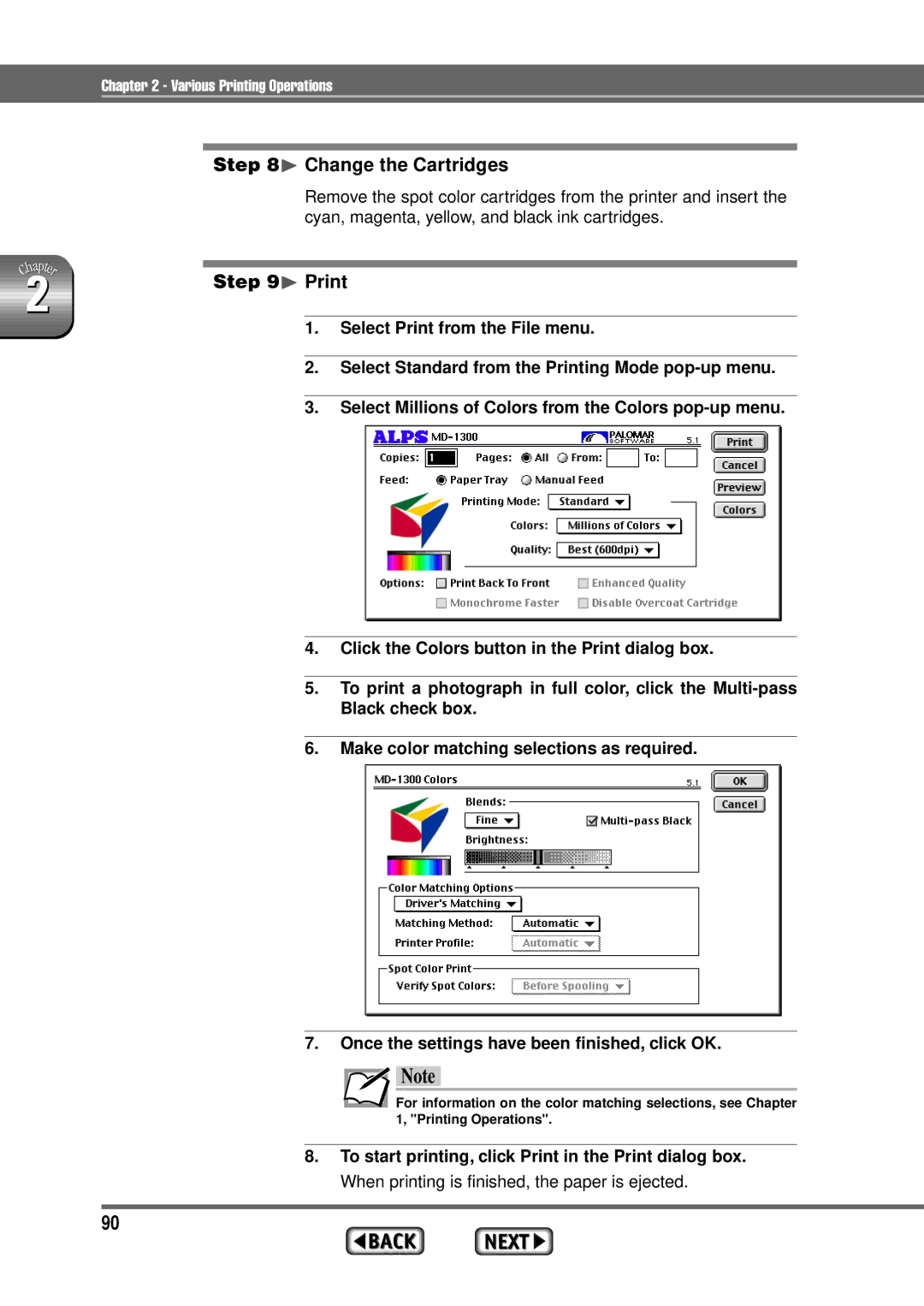 Alps Electric MD-1300 manual ¨ Change the Cartridges, ¨ Print 