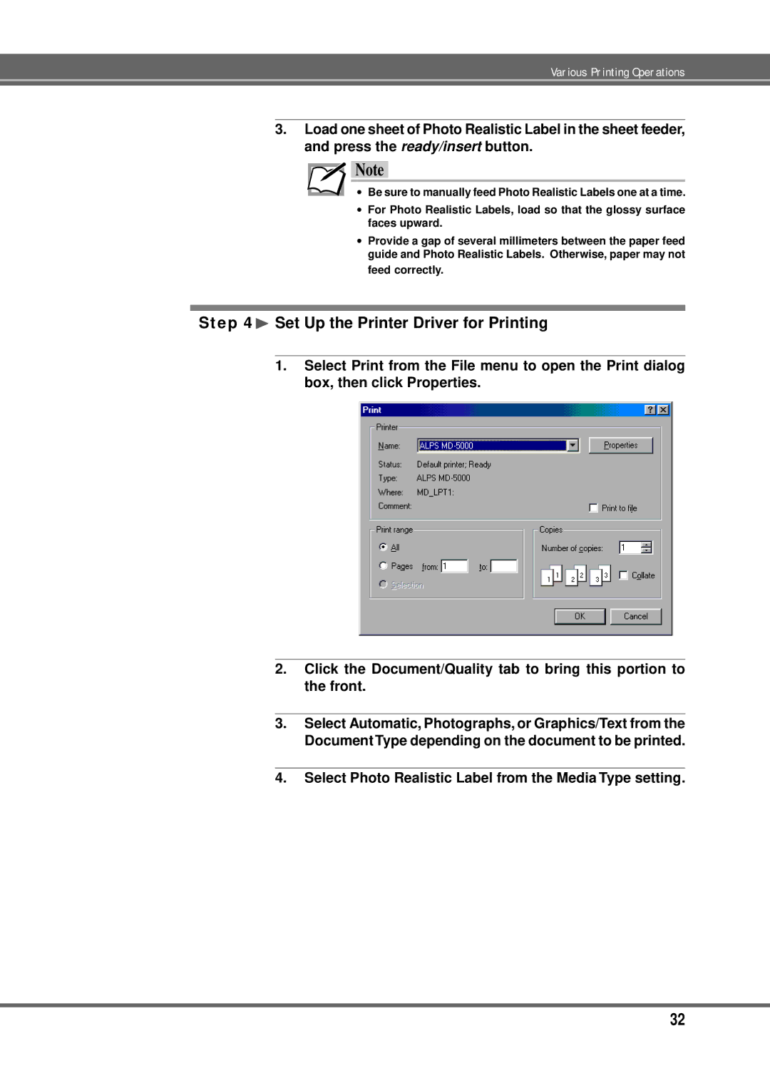 Alps Electric MD-5000P ¨ Set Up the Printer Driver for Printing, Select Photo Realistic Label from the Media Type setting 