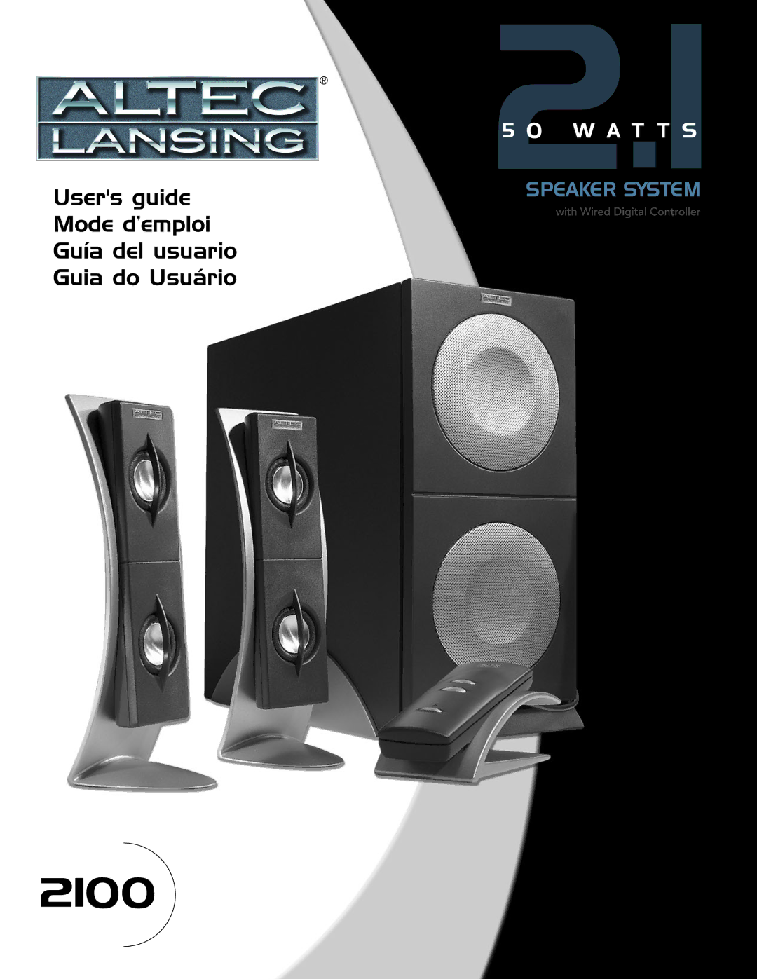 Altec Lansing 2100 manual Users guide Mode d’emploi Guía del usuario Guia do Usuário 