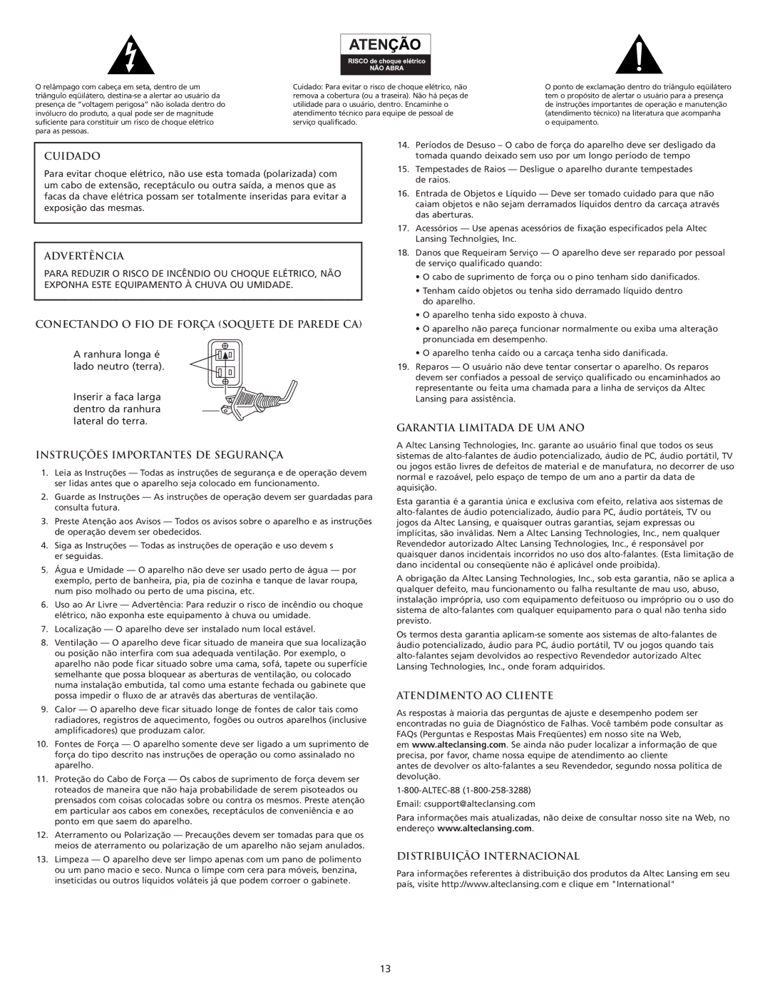 Altec Lansing 3151 manual Cuidado, Advertência, Conectando O FIO DE Força Soquete DE Parede CA, Garantia Limitada DE UM ANO 