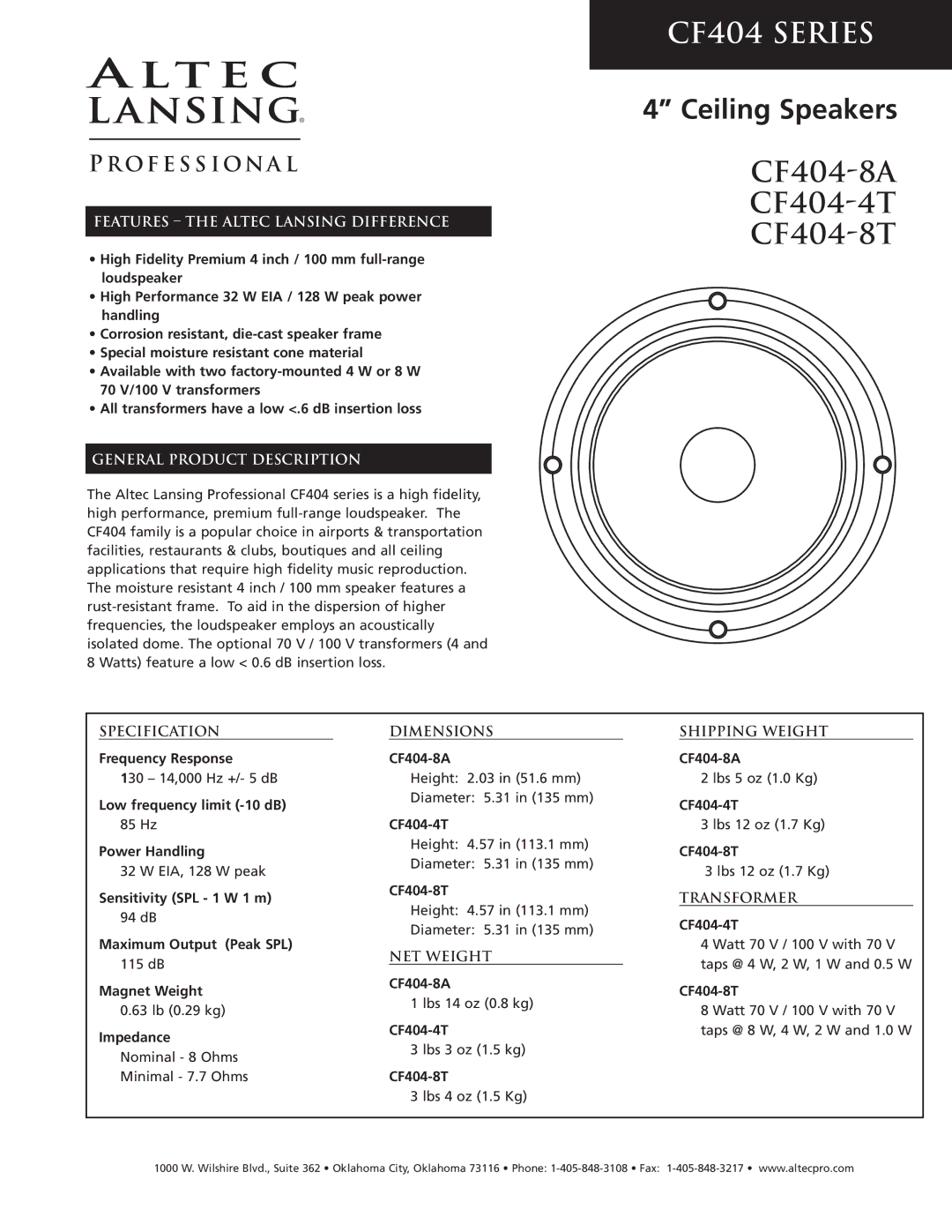 Altec Lansing CF404-8A, CF404-4T, CF404-8T dimensions Specification Dimensions Shipping Weight, Transformer, NET Weight 